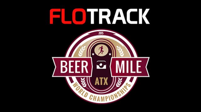 2015 FloTrack Beer Mile World Championships Press Release